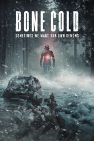 Bone Cold Online En Netflix