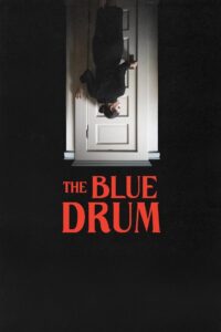 The Blue Drum Online En Netflix