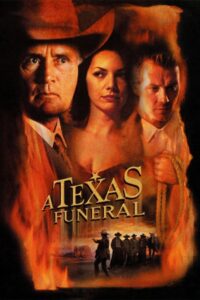 A Texas Funeral Online En Netflix