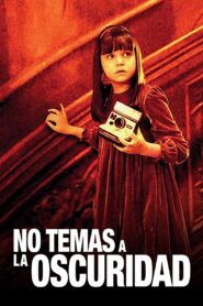 No le temas a la oscuridad Online En Netflix