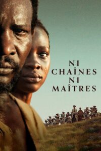 Ni Chaînes Ni Maîtres Online En Netflix