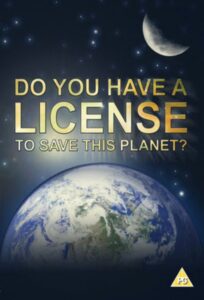 Do You Have a Licence to Save this Planet? Online En Netflix