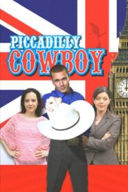 Piccadilly Cowboy Online En Netflix