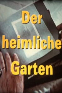 Der heimliche Garten Online En Netflix