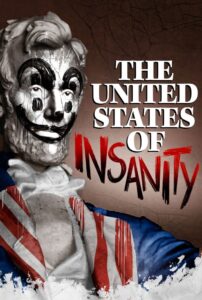 The United States of Insanity Online En Netflix