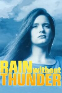 Rain Without Thunder Online En Netflix
