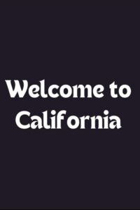 Welcome to California Online En Netflix