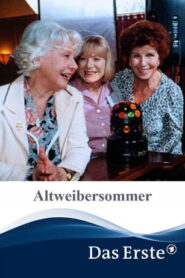 Altweibersommer Online En Netflix