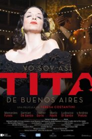 Yo soy así, Tita de Buenos Aires Online En Netflix