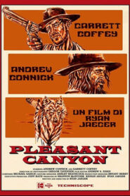 Pleasant Canyon Online En Netflix